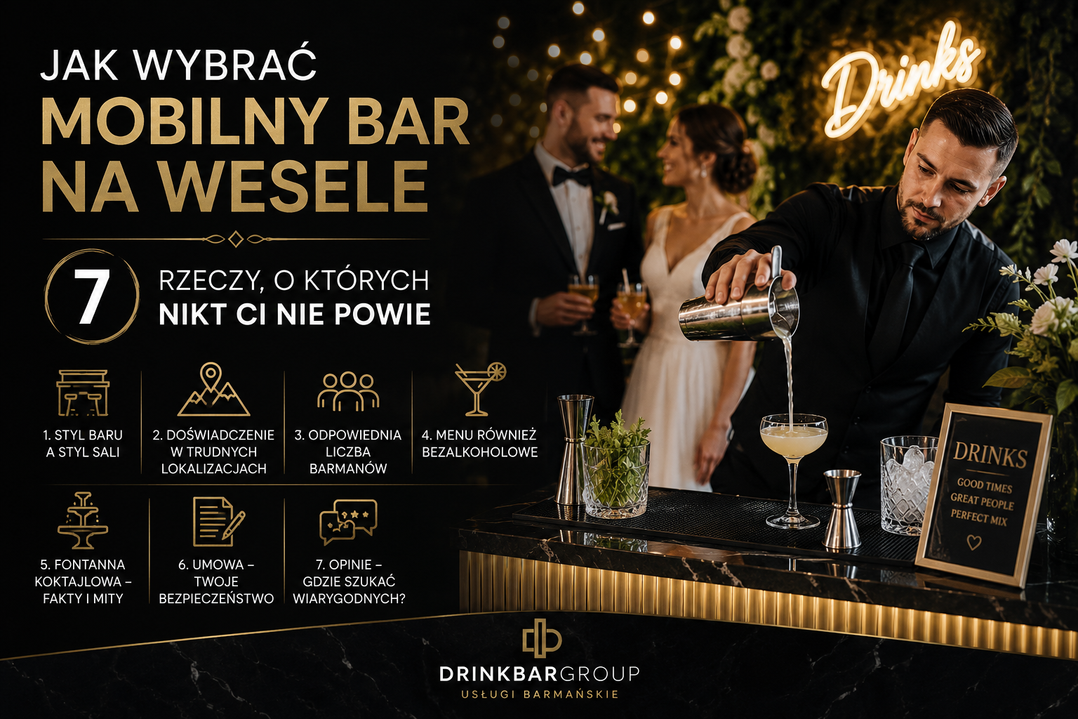 Jak wybrać mobilny bar na wesele — 7 rzeczy, o których nikt Ci nie powie